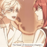 The Flower of Veneration Chapter 1 – An In-Depth Analysis