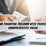 Unlocking Financial Freedom with Traceloans – A Comprehensive Guide